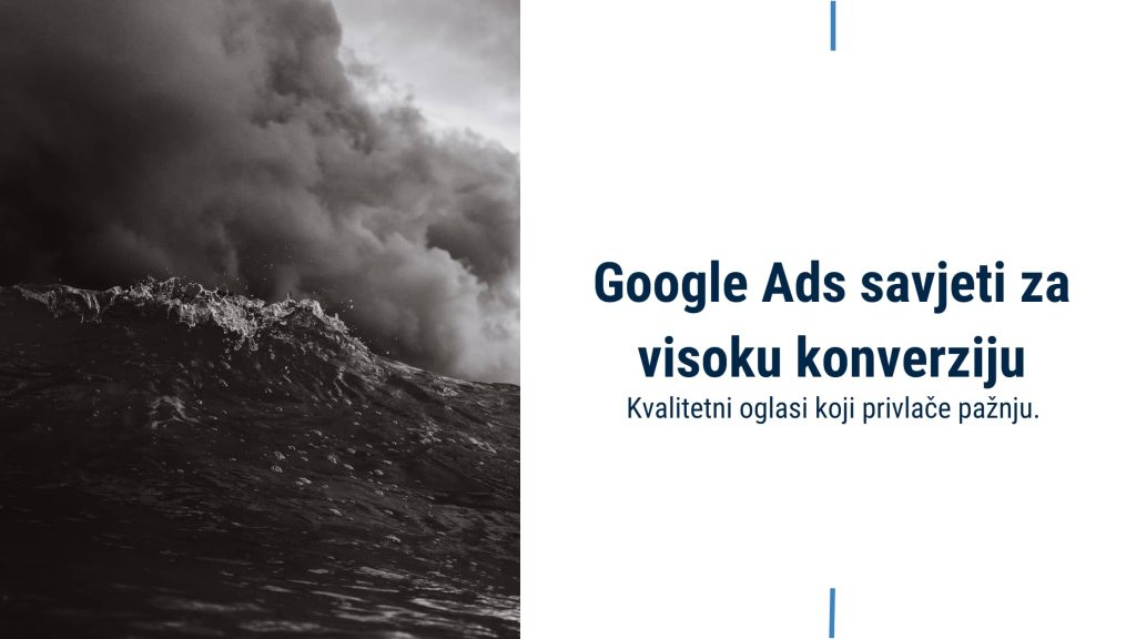 siva-slika-vala-sa-oblacima-i-tekstom-google-ads-savjeti-za-visoku-konverziju