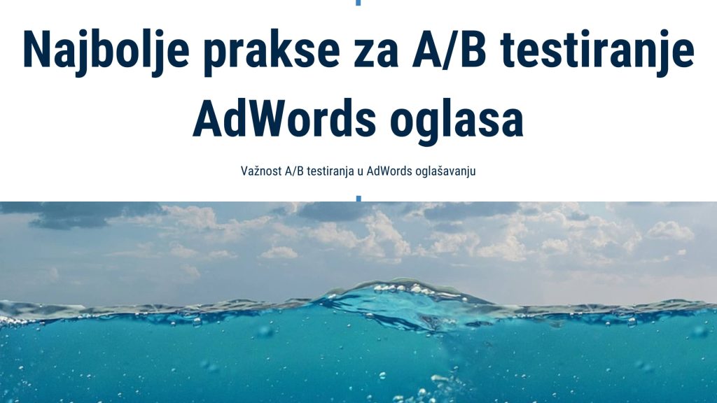 valovi-na-dnu-slike-sa-tekstom-najbolje-prakse-za-a-b-testiranje-adwords-oglasa