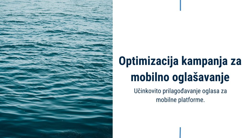 valovi-na-lijevoj-strani-slike-sa-tekstom-optimizacija-kampanja-za-mobilno-oglasavanje